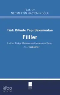 Türk Dilinde Yapı Bakımından Fiiller