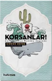 Korsanlar! - Balinalarla Macera Peşinde