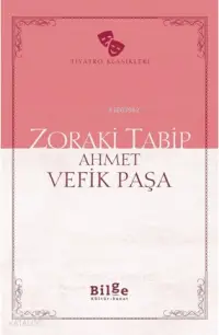 Zoraki Tabip; Sadeleştirilmiş Metin