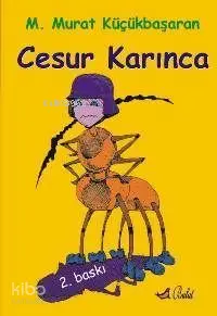 Cesur Karınca