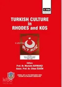 Turkish Culture in Rhodes and Kos