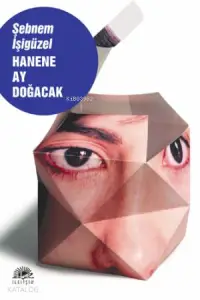 Hanene Ay Doğacak