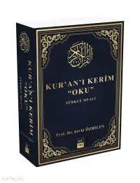 Kur'an'ı Kerim "Oku";Türkçe Meali