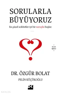 Sorularla Büyüyoruz