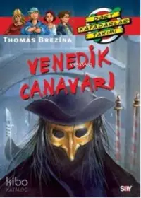 Venedik Canavarı; Dört Kafadarlar Takımı 65