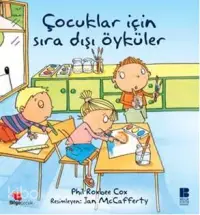 Çocuklar İçin Sıradışı Öyküler