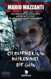 Öldürmek İçin Mükemmel Bir Gün