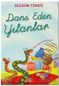 Dans Eden Yılanlar