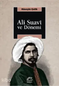 Ali Suavi ve Dönemi