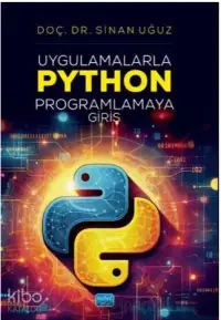 Uygulamalarla Python Programlamaya Giriş