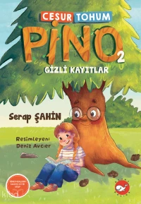  Cesur Tohum Pino 2 Gizli Kayıtlar | Cesur Tohum Pino 2 Gizli Kayıtlar | Serap Şahin | Deniz Avcıer | Filiz Çiçek | Beyaz Balina Yayınları | 9786051888606 