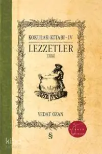 Lezzetler - Kokular Kitabı 4