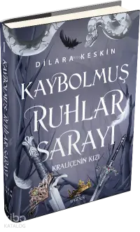 Kaybolmuş Ruhlar Sarayı 1: Kraliçenin Kızı