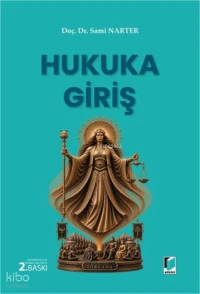  Hukuka Giriş | Hukuka Giriş | Sami Narter | Adalet Yayınevi | 9786253230241 