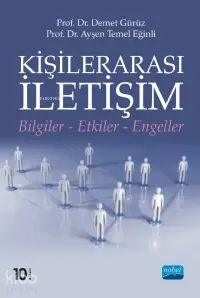 Kişilerarası İletişim; Bilgiler-Etkiler-Engeller