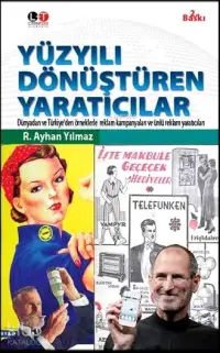 Yüzyılı Dönüştüren Yaratıcılar