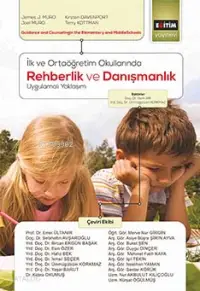 İlk ve Ortaöğretim Okullarında Rehberlik ve Danışmanlık Uygulamalı Yaklaşım