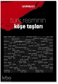 Türk Resminin Köşe Taşları