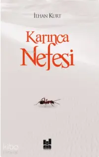 Karınca Nefesi