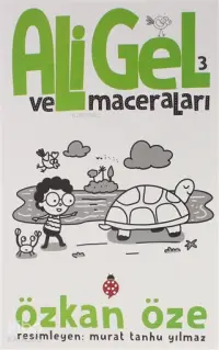 Ali Gel ve Maceraları -3