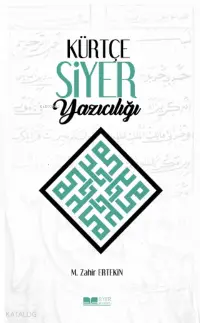 Kürtçe Siyer Yazıcılığı