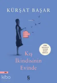 Kış İkindisinin Evinde