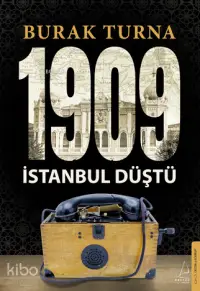 1909 İstanbul Düştü