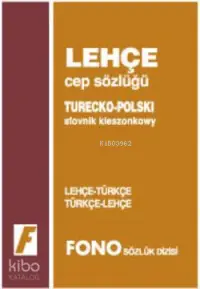 Lehçe Cep Sözlüğü; Lehçe-Türkçe / Türkçe-Lehçe