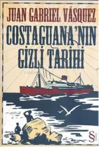 Costaguana'nın Gizli Tarihi