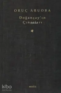 Doğançay'ın Çınarları