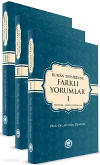 Kur'an Tefsirinde Farklı Yorumlar (3 Cilt Takım)