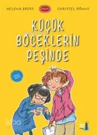 Küçük Böceklerin Peşinde