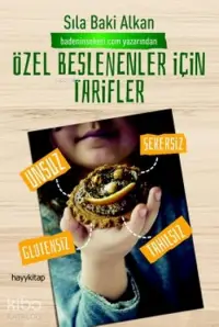 Özel Beslenenler için Tarifler