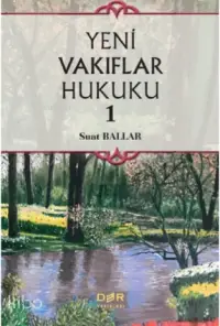 Yeni Vakıflar Hukuku 1