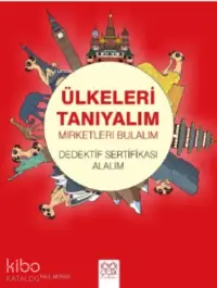 Ülkeleri Tanıyalım Mirketleri Bulalım;Dedektif Sertifikası Alalım