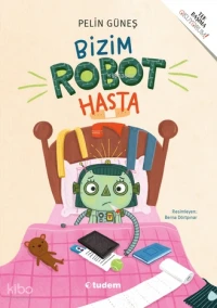 Bizim Robot Hasta