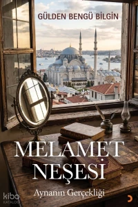  Melamet Neşesi | Melamet Neşesi | Gülden Bengü Bilgin | Cinius Yayınları | 9786258834864 