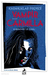 Karanlıklar Prensesi Vampir Carmilla