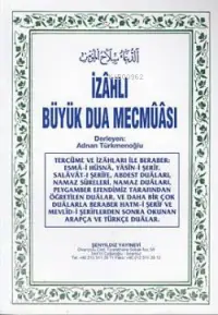 İzahlı Büyük Dua Mecmuası