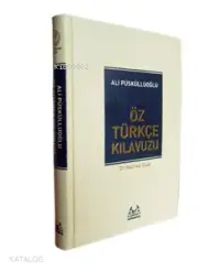 Öz Türkçe Kılavuzu