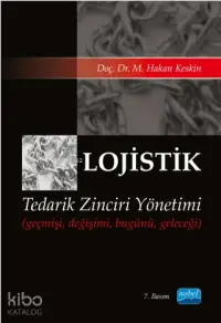 Lojistik Tedarik Zinciri Yönetimi