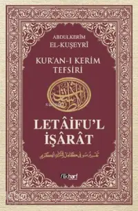 Kur'an-ı Kerim Tefsiri / Letâifu'l İşârât 5