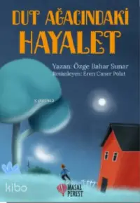 Dut Ağacındaki Hayalet