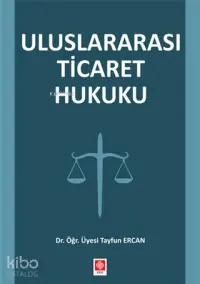 Uluslararası Ticaret Hukuku