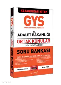 GYS T.C. Adalet Bakanlığı Tüm Ünvanlar İçin Ortak Konular Soru Bankası