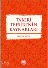 Taberi Tefsiri’nin KAYNAKLARI