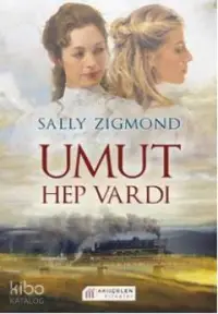 Umut Hep Vardı