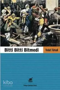 Bitti Bitti Bitmedi