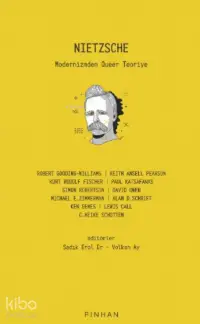 Nietzsche;Modernizmden Queer Teoriye