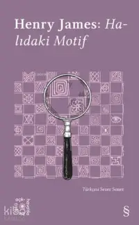 Henry James: Halıdaki Motif